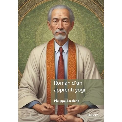 Roman D'un Apprenti Yogi