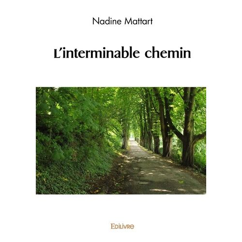 L'interminable Chemin