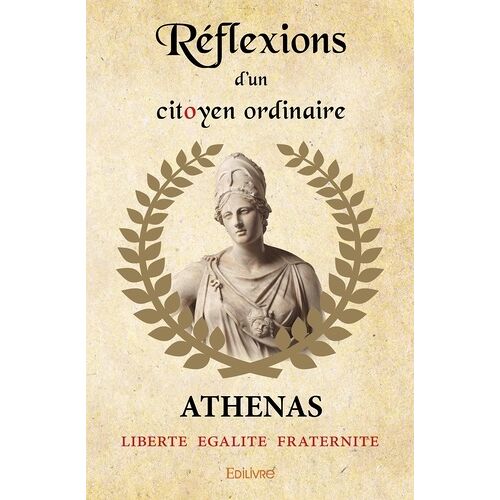 Réflexions D'un Citoyen Ordinaire