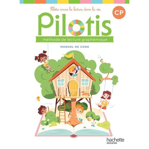 Méthode De Lecture Graphémique Pilotis Cp - Manuel De Code