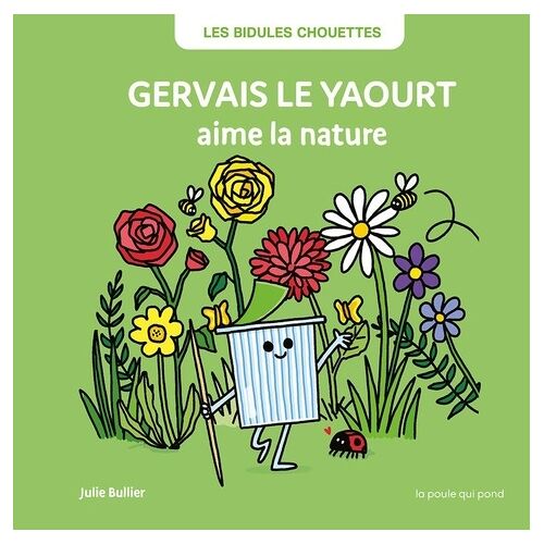 Gervais Le Yaourt Aime La Nature