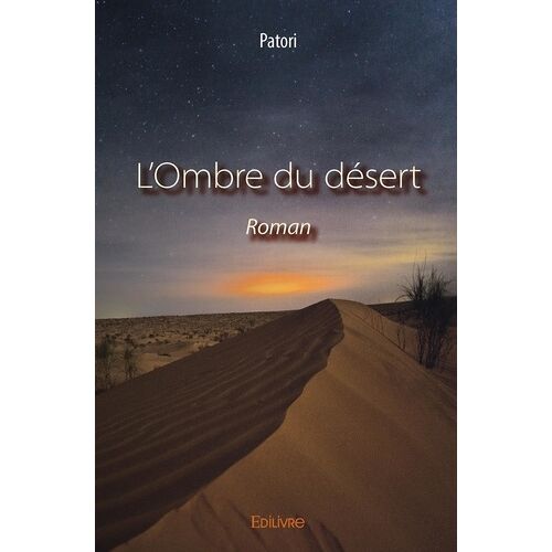 L'ombre Du Désert