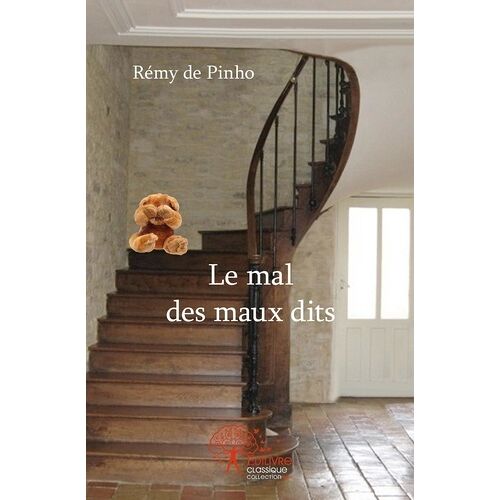 Le Mal Des Maux Dits