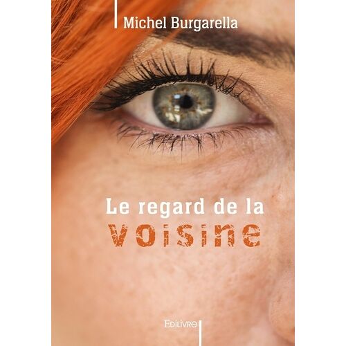 Le Regard De La Voisine