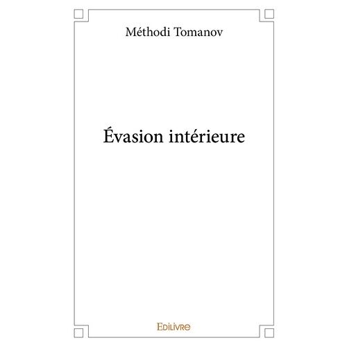 Evasion Intérieure