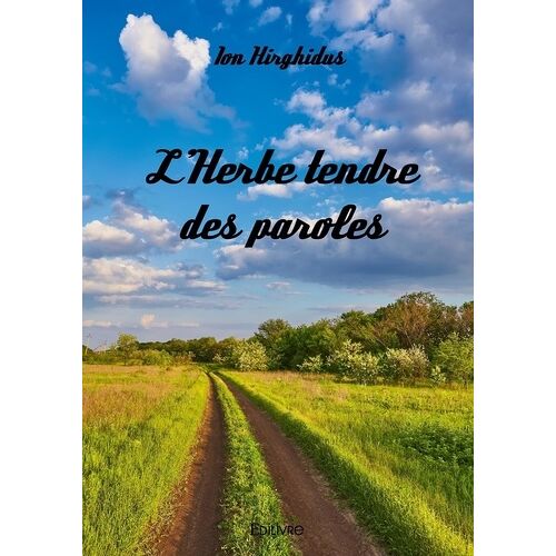 L'herbe Tendre Des Paroles