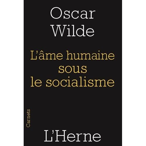 L'âme Humaine Sous Le Socialisme