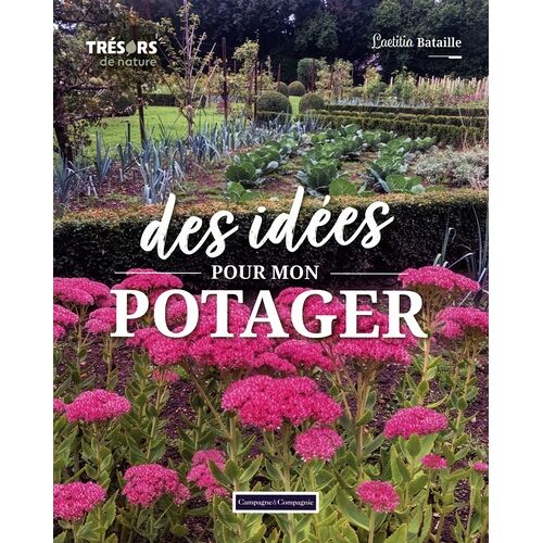 Des Idées Pour Mon Potager