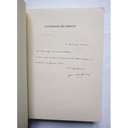 Jean-Noël Pancrazi Le Passage Des Princes Avec Un Envoi Autographe Signé 1988 Ramsay