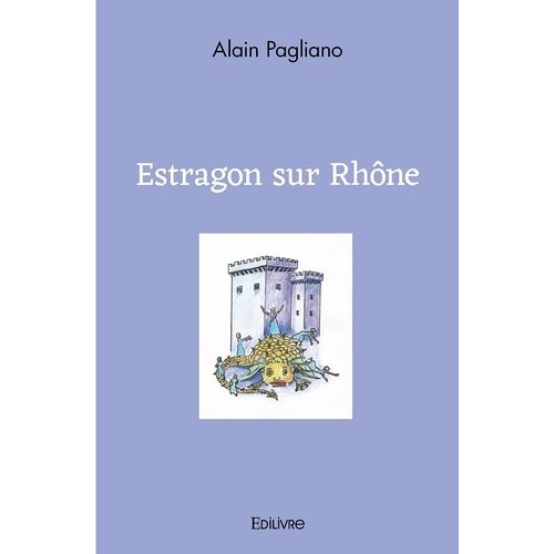Estragon Sur Rhône