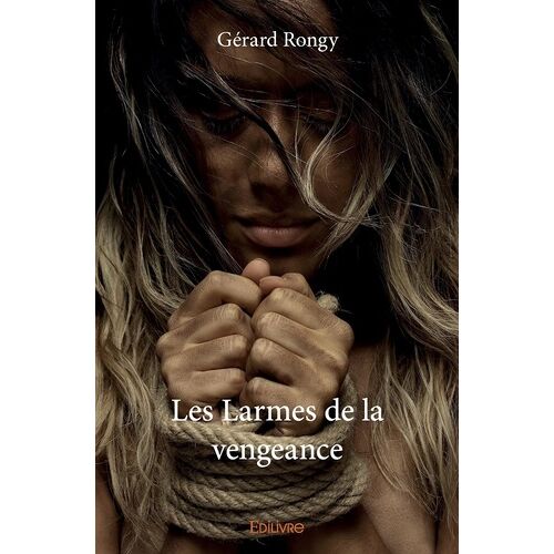 Les Larmes De La Vengeance