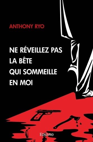 Ne Réveillez Pas La Bête Qui Sommeille En Moi