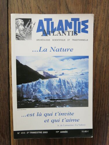 Revue Atlantis N°414, La Nature. 3è Trimestre 2003