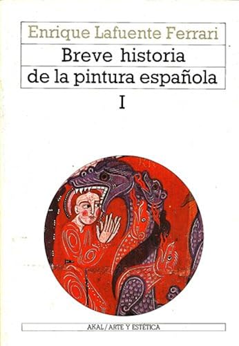 Breve Historia De La Pintura Espanola I