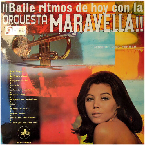 Orquesta Maravella Director Luis Ferrer ‎– ¡¡Baile Los Ritmos De Hoy Con La Orquesta Maravella!!
