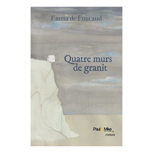 Quatre Murs De Granit