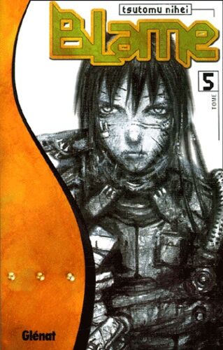 Blame ! - Tome 5