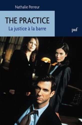 The Practice - La Justice À La Barre