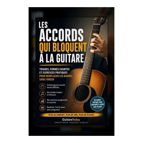 Les Accords Qui Bloquent À La Guitare
