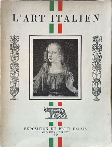 L'art Italien Cent Soixante-Seize Reproductions Dont Huit En Couleurs