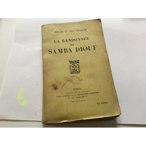 La Randonnée De Samba Diouf / Tharaud .