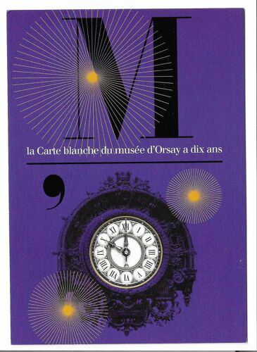 Carte Postale La Carte Blanche Du Musée D'Orsay A Dix Ans
