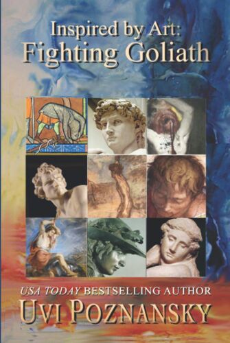 Inspired By Art: Fighting Goliath (The David Chronicles)