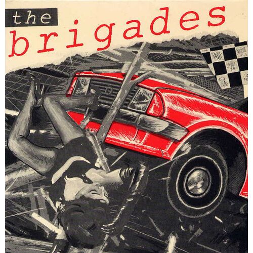 The Brigades - Janis Would Say - 45t