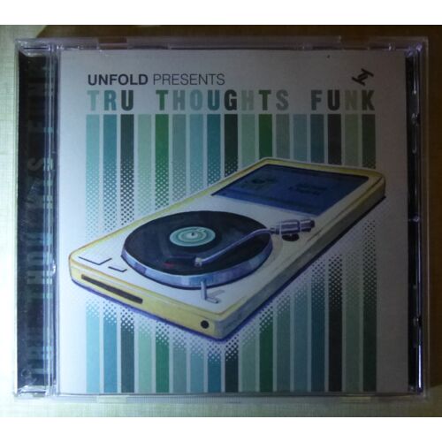Unfold Presents Tru Thoughts Funk