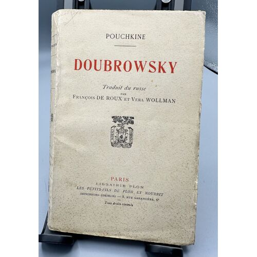 Pouchkine Doubrowsky Traduit De Russe Par François De Roux Et Vera Wollman