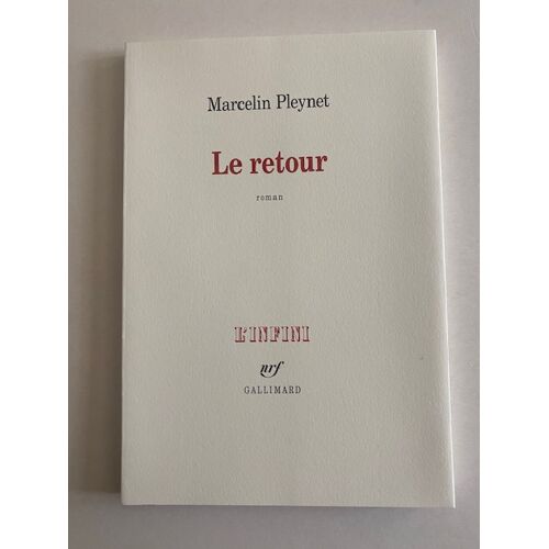 Marcelin Pleynet "Le Retour", T. De Tête, 2016