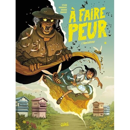 A Faire Peur - Tome 3 - L'apiculteur
