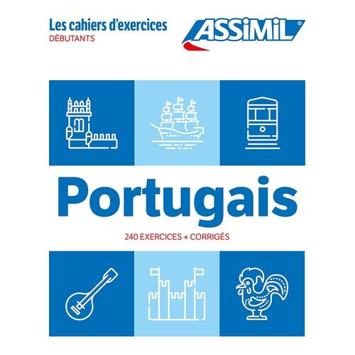 Portugais Débutants - 240 Exercices + Corrigés