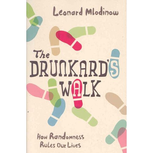 The Drunkard's Walk