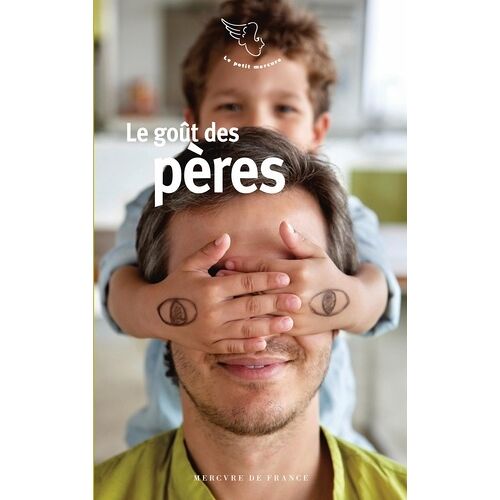 Le Goût Des Pères