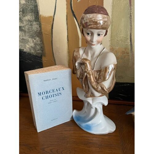 Morceaux Choisis / Tristan Tzara - Édition Originale Sur Vélin