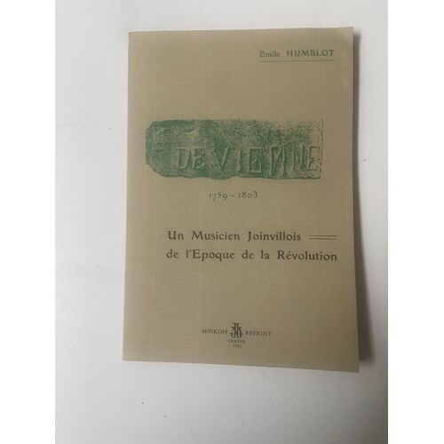 François Devienne (1759-1803) - Un Musicien Joinvillais De L'époque De La Révolution