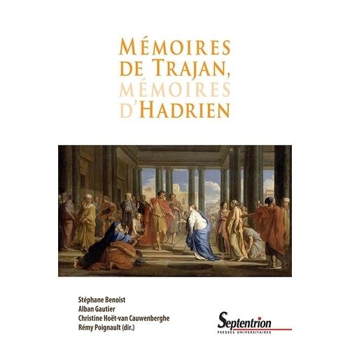 Mémoires De Trajan, Mémoires D'hadrien
