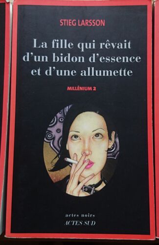 La Fille Qui Rêvait D'Un Bidon D'Essence Et D'Une Allumette