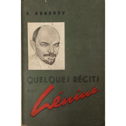 Quelques Récits Sur Lénine