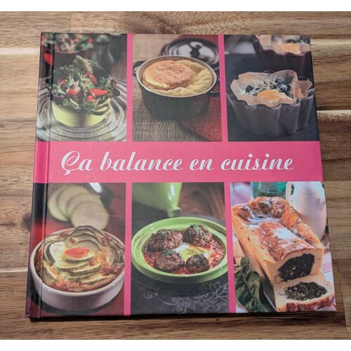 Livre "Ça Balance En Cuisine"