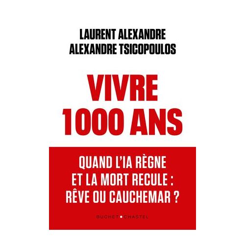 Vivre 1 000 Ans