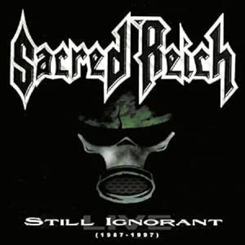 Sacred Reich - Still Ignorant: Live 1987-1997 [Compact Discs] Uk - Import