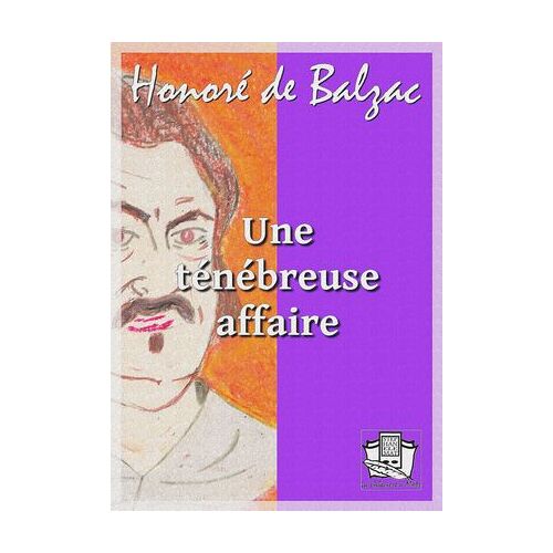 Une Ténébreuse Affaire