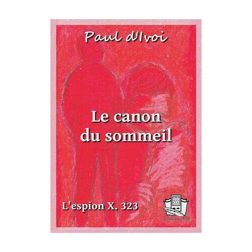 Le Canon Du Sommeil