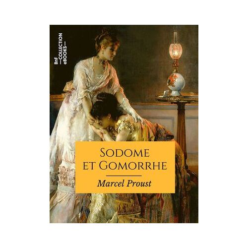 Sodome Et Gomorrhe