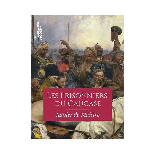 Les Prisonniers Du Caucase