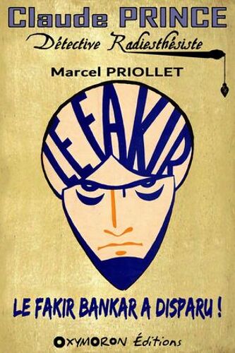 Le Fakir Bankar A Disparu !