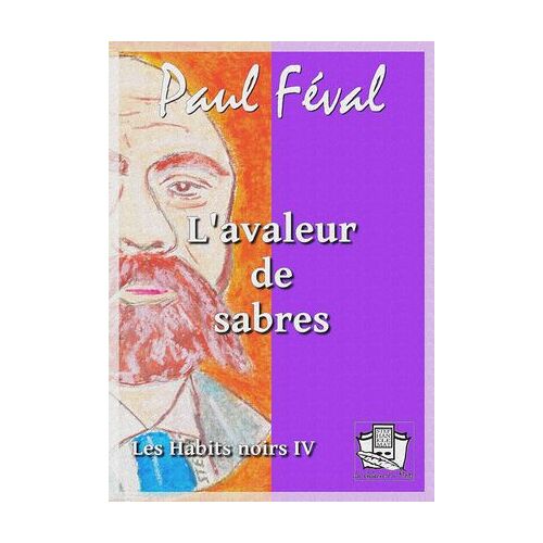 L'avaleur De Sabres
