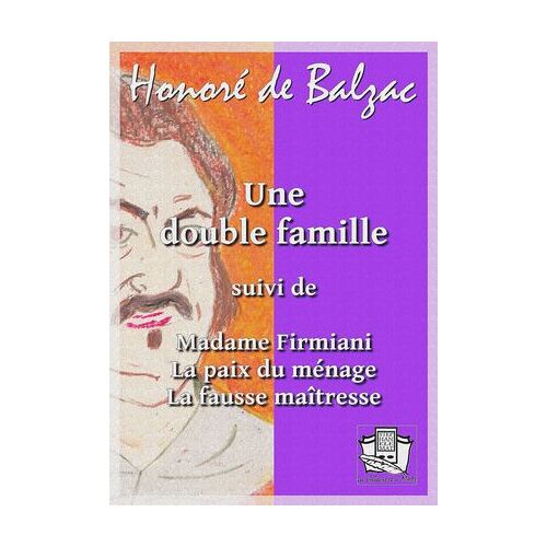 Une Double Famille